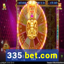 335 bet.com